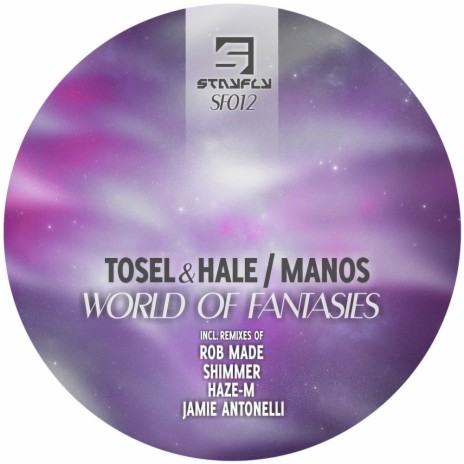 World of Fantasies (Original Mix) ft. Manos