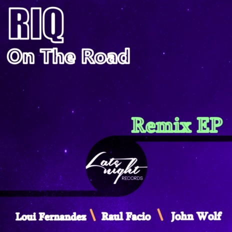On The Road (John Wolf Remix)