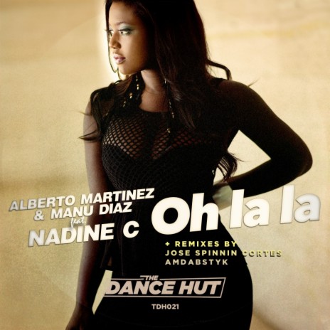 Oh La La (Radio Edit) ft. Manu Diaz & Nadine C