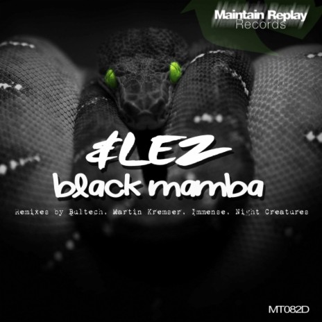 Black Mamba (Immense Remix)