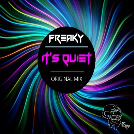 It's Quiet (Original Mix)