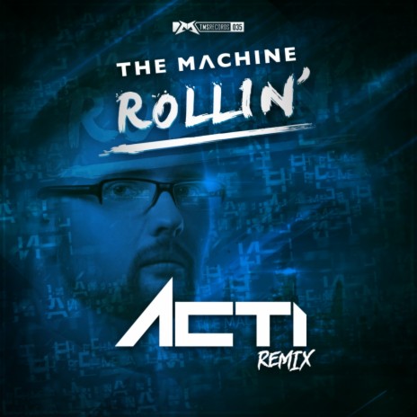 Rollin' (Acti Remix)