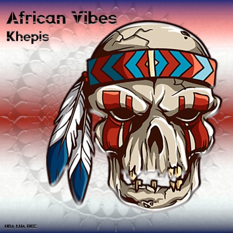 African Vibes | Boomplay Music