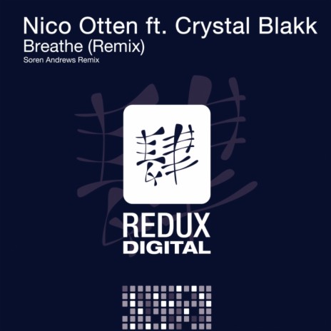 Breathe (Soren Andrews Remix) ft. Crystal Blakk