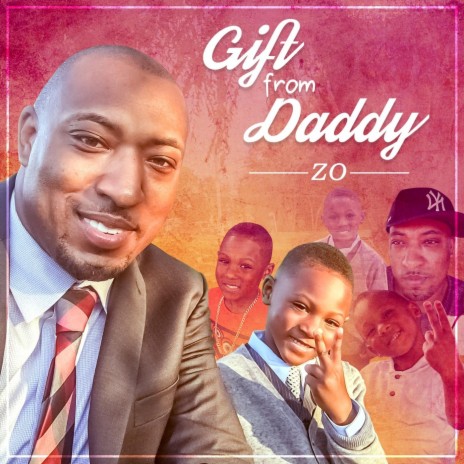 Gift from Daddy | Boomplay Music