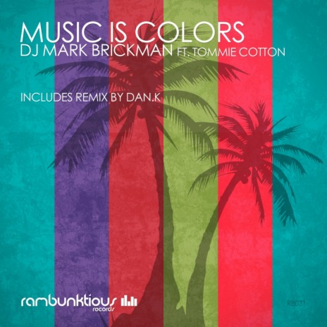 Music Is Colors (Original Vocal Mix) ft. Tommie Cotton | Boomplay Music