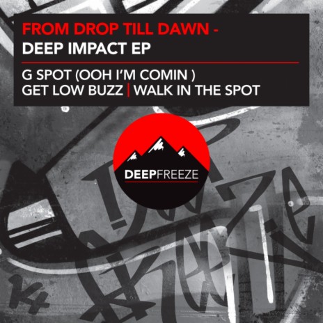 G Spot (Ohh I'm Comin) (Original Mix)