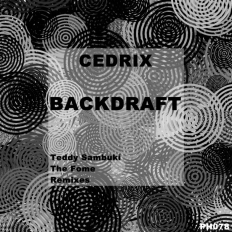 Backdraft (Teddy Sambuki Remix)