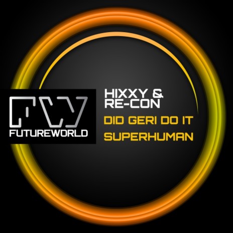 Superhuman (Original Mix) ft. Re-Con