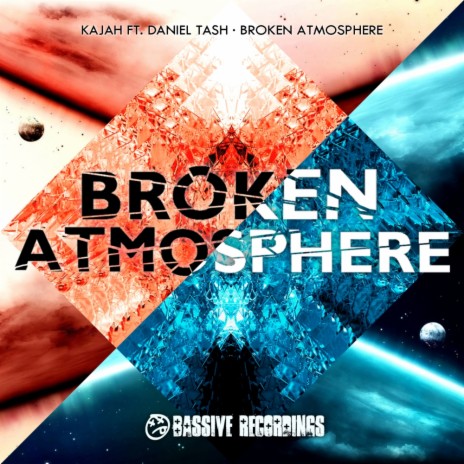 Broken Atmosphere (Original Mix) ft. Daniel Tash | Boomplay Music