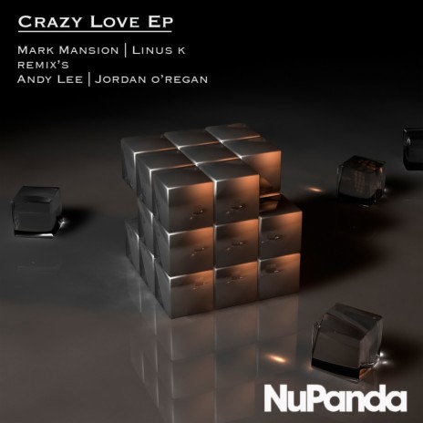 Crazy Love (Jordan O'Regan Remix) ft. Linus K | Boomplay Music