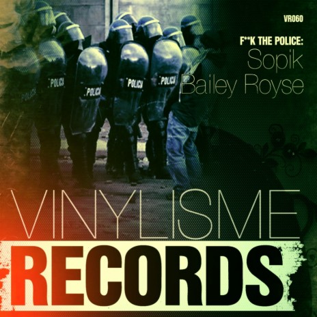 Fuck The Police (Original Mix) ft. Sopik | Boomplay Music