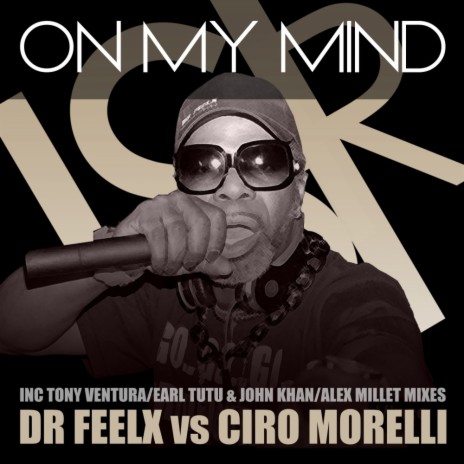On My Mind (Cuba Mix) ft. Ciro Morelli