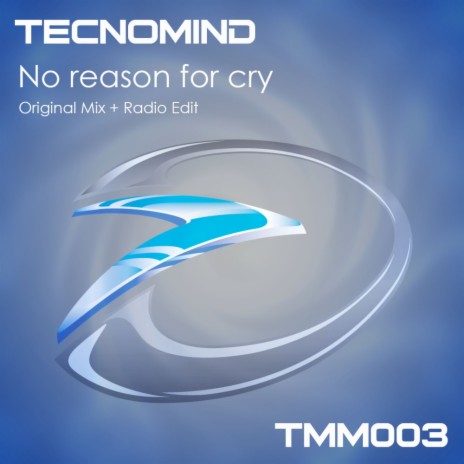 No Reason For Cry (Radio Edit) | Boomplay Music