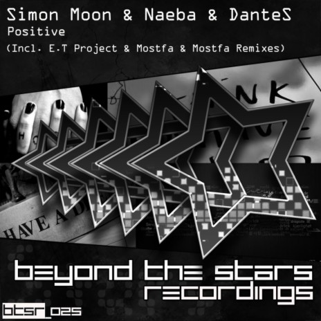 Positive (E.T Project Remix) ft. Naeba & DanteS | Boomplay Music