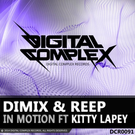 In Motion (Vocal Mix) ft. Reep & Kitty Lapey
