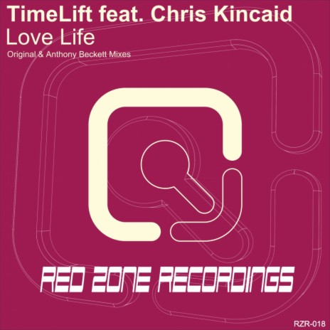 Love Life (Anthony Beckett Remix) ft. Chris Kincaid | Boomplay Music