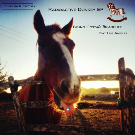 Radioactive Donkey (Briarcliff Remix) | Boomplay Music