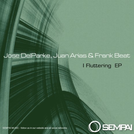 I Fluttering (Original Mix) ft. Juan Arias | Boomplay Music