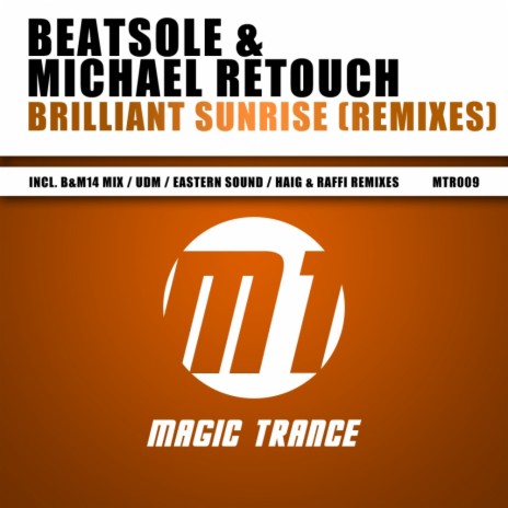 Brilliant Sunrise (B&M14 Mix) ft. Michael Retouch