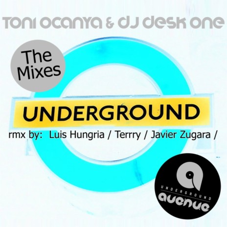 Underground (Terrry Serious Rmx) ft. Dj Desk One | Boomplay Music