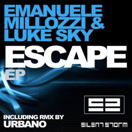 Escape (Urbano Remix) ft. Luke Sky