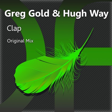 Clap (Original Mix) ft. Hugh Way | Boomplay Music