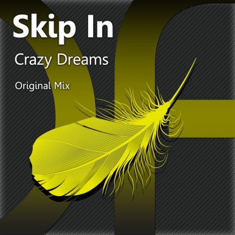 Crazy Dreams (Original Mix)