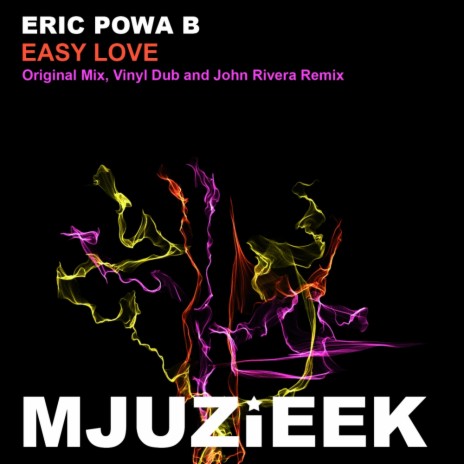 Easy Love (John Rivera Remix) | Boomplay Music