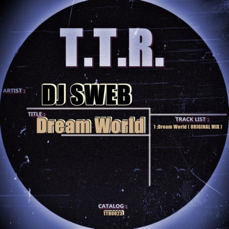 Dream World (Original Mix) | Boomplay Music