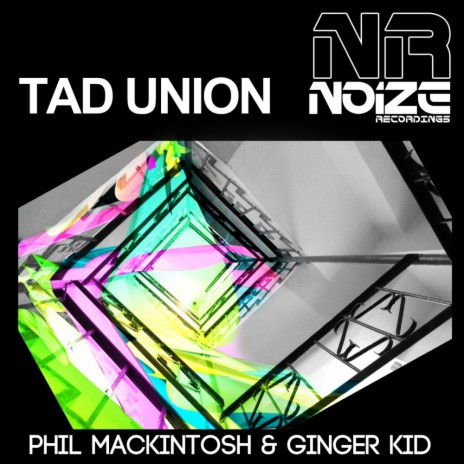 Tad Union (Original Mix) ft. Ginger Kid | Boomplay Music