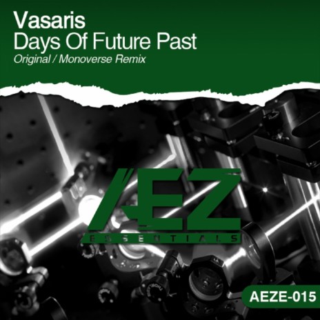 Days Of Future Past (Monoverse Remix)