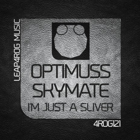I'm Just A Silver (Original Mix) ft. Skymate | Boomplay Music
