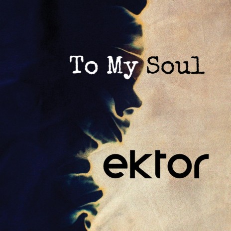 To My Soul | Boomplay Music