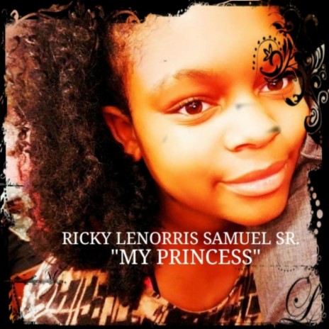 My Princess | Boomplay Music