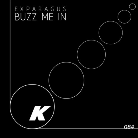 Buzz Me In (Original Mix)