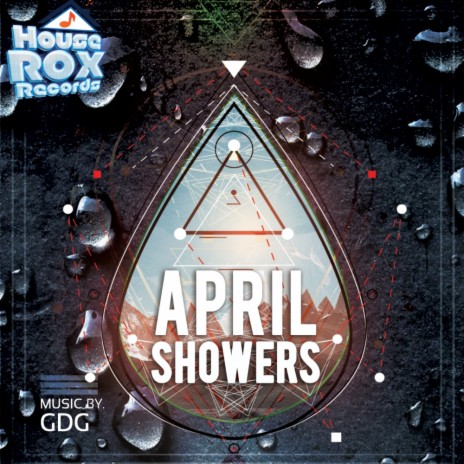 April Showers (Original Mix) | Boomplay Music