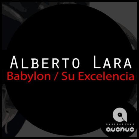 Su Excelencia (Original Mix) | Boomplay Music