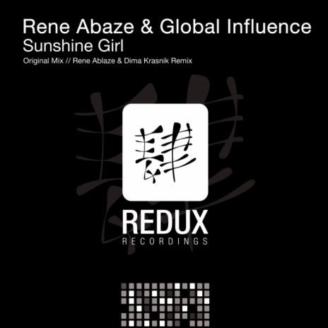 Sunshine Girl (Rene Ablaze & Dima Krasnik Remix) ft. Global Influence