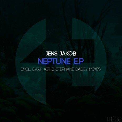 Neptune (Stephane Badey Remix)