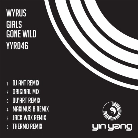Girls Gone Wild (DJ Ant Remix)