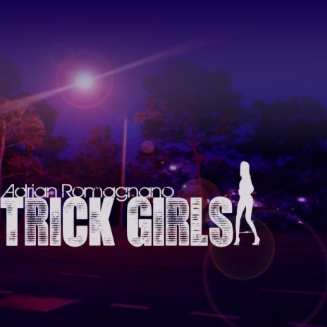 Trick Girls (Original Mix)