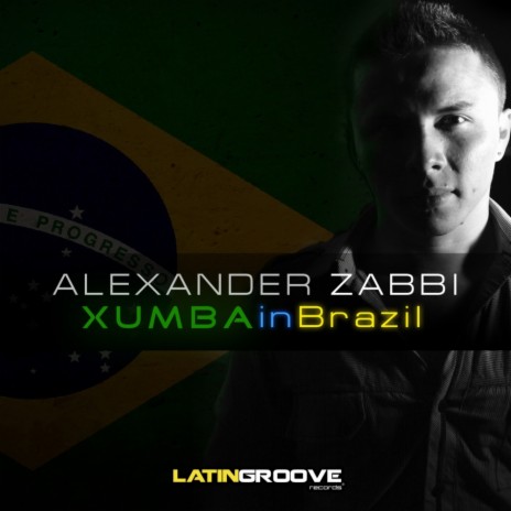 Xumba In Brazil (Original Mix)