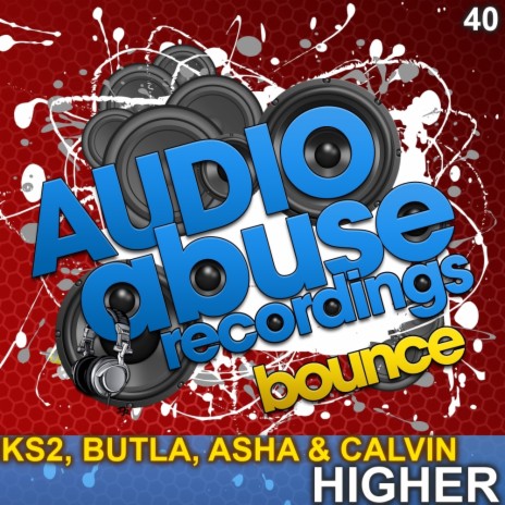 Higher (Original Mix) ft. Butla, Asha & Calvin | Boomplay Music