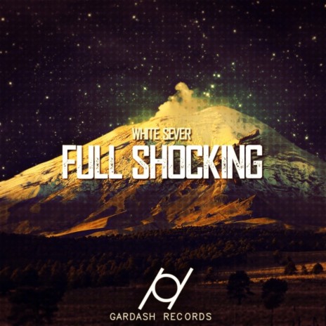 Full Shocking (Original Mix)