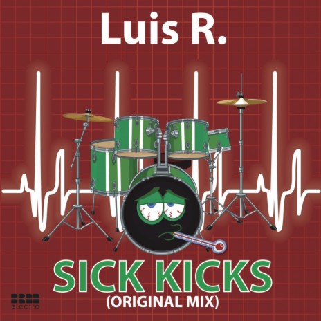 Sick Kicks (Original Mix) | Boomplay Music