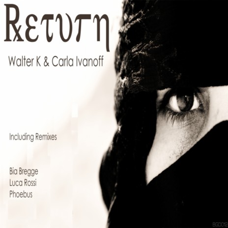 Return (Luca Rossi Remix) ft. Carla Ivanoff | Boomplay Music