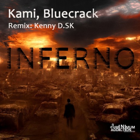 Inferno (Original Mix) ft. Bluecrack | Boomplay Music