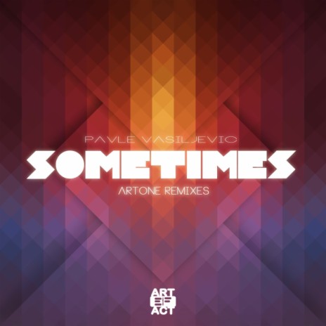 Sometimes (Artone's Stripped Drums) | Boomplay Music