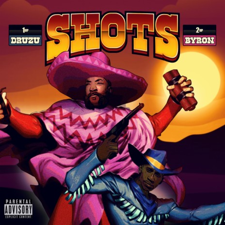 Shots ft. Byron | Boomplay Music